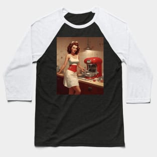 A Pin Up Girl in the Kitchen Baseball T-Shirt